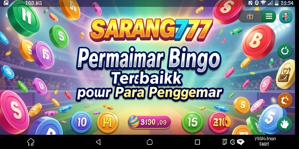 Tampilan menarik dari gameplay Bingo SARANG777 yang seru.